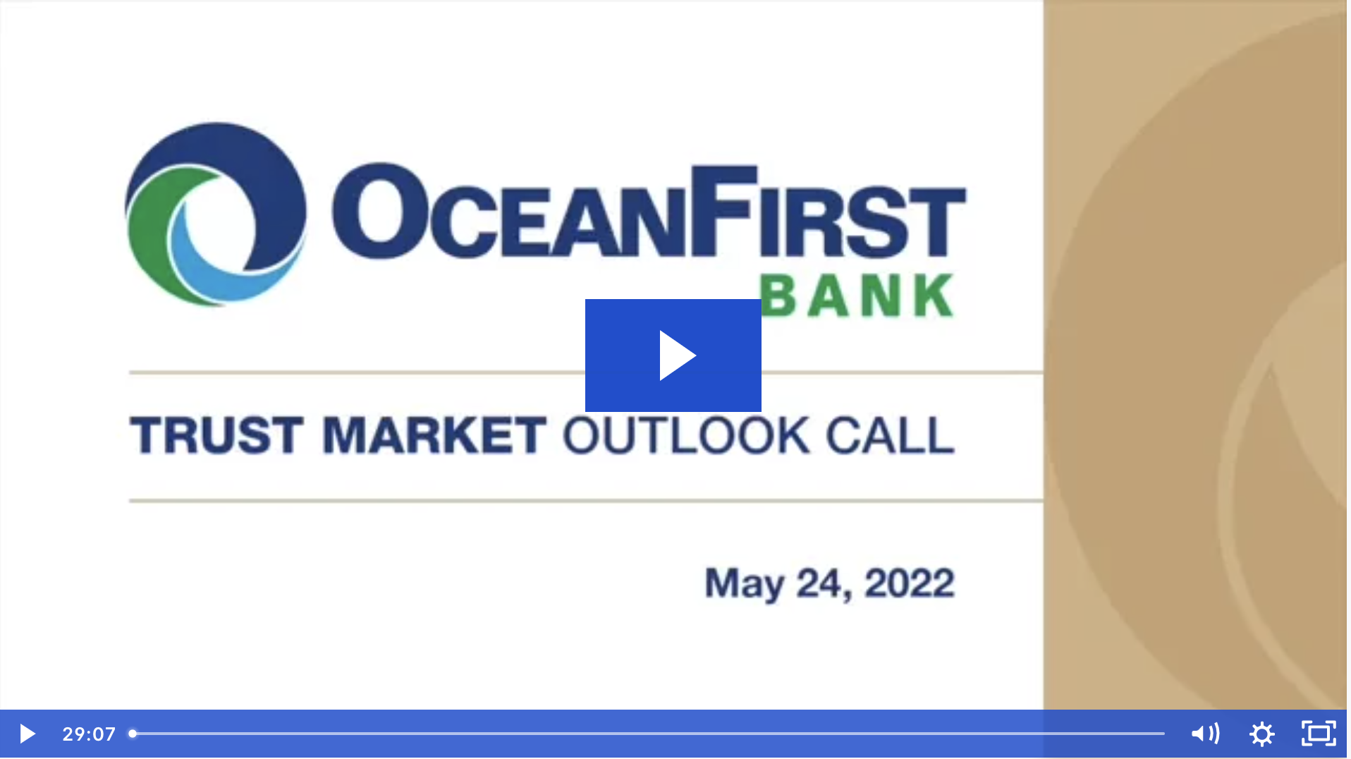 Trust May Market Outlook Call